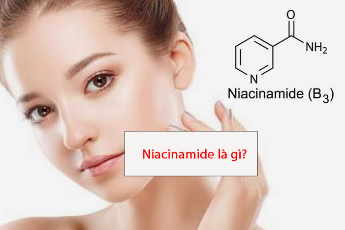 Niacinamide Là Gì